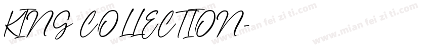 KING COLLECTION字体转换